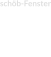 schöb-Fenster